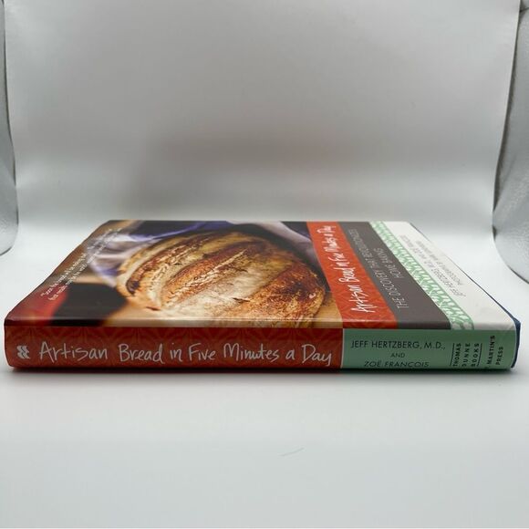 Artisan Bread in Five Minutes a Day Jeff Hertzberg, MD And Zoe Francois Hardback - Picture 4 of 13